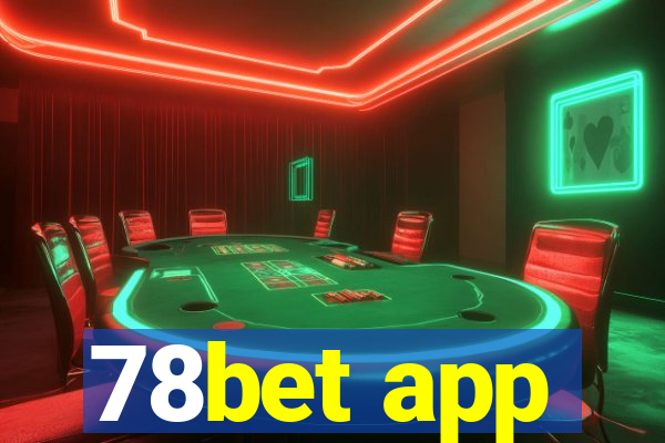 78bet app